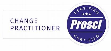 PROSCI Certified Change Practitioner